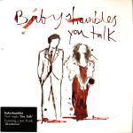 Baby Shambles : You Talk